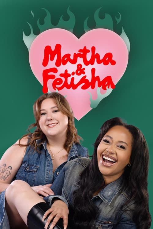 Martha & Fetisha Season 1 poster