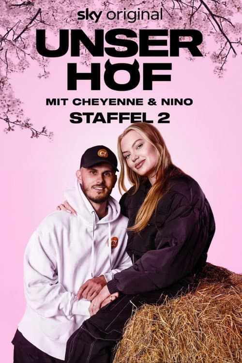Unser Hof - Mit Cheyenne und Nino Season 2 poster