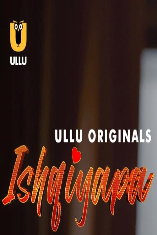 Ishqiyapa Season 1 poster