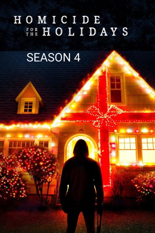 Homicide for the Holidays Season 4 poster