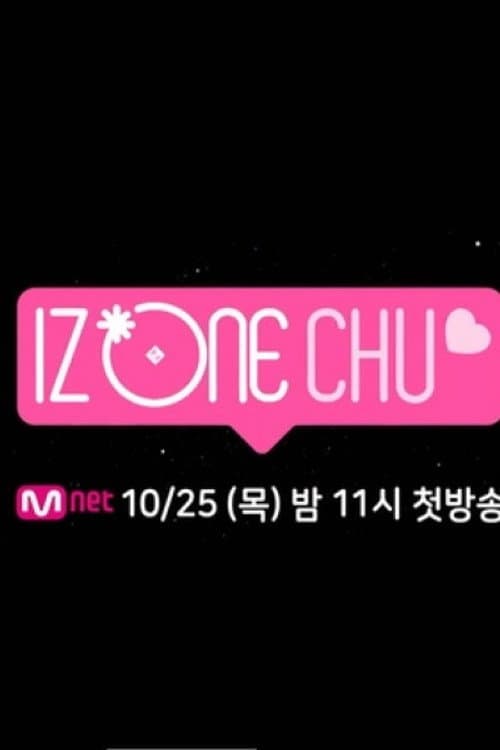 IZ*ONE CHU Season 2 Secret Friends poster