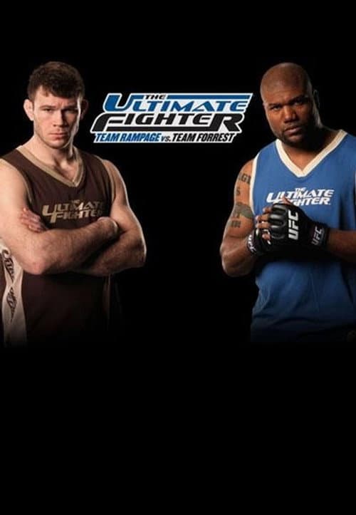 The Ultimate Fighter Team Rampage vs. Team Forrest poster