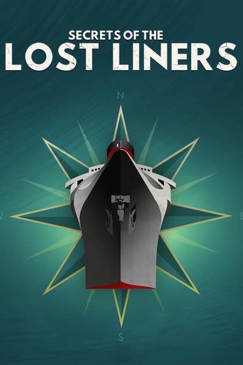 Secrets of the Lost Liners Season 3 poster