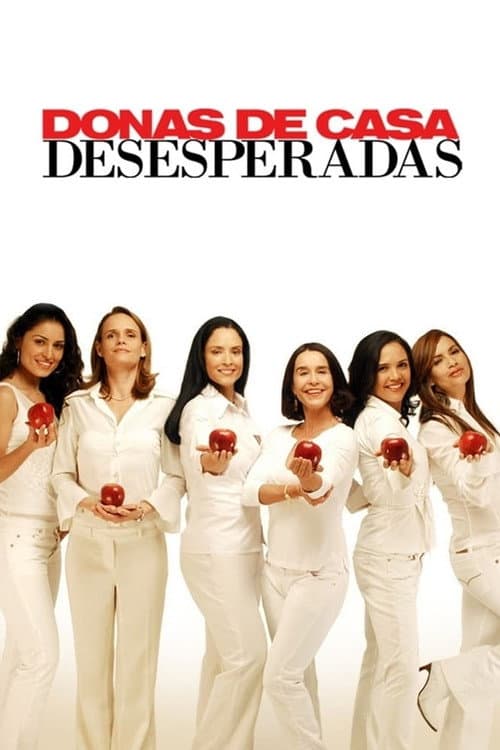 Donas de Casa Desesperadas Season 1 poster