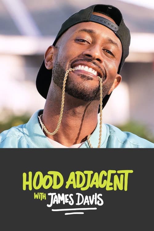 Hood Adjacent with James Davis Season 1 poster