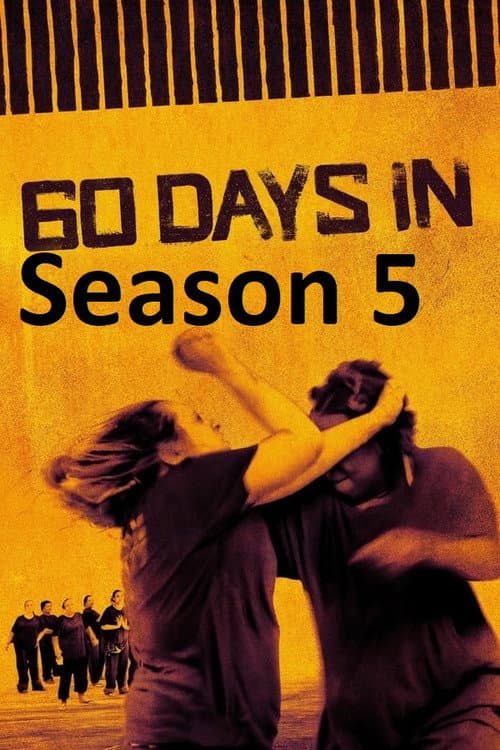 60 Days In Season 5 poster
