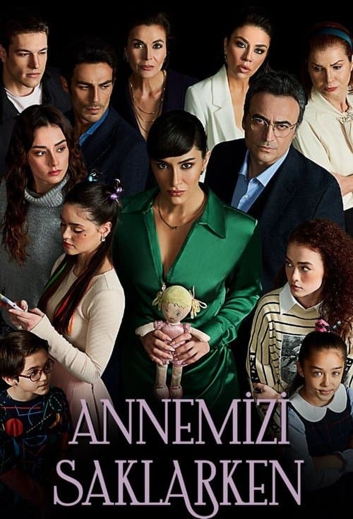 Annemizi Saklarken Season 1 poster