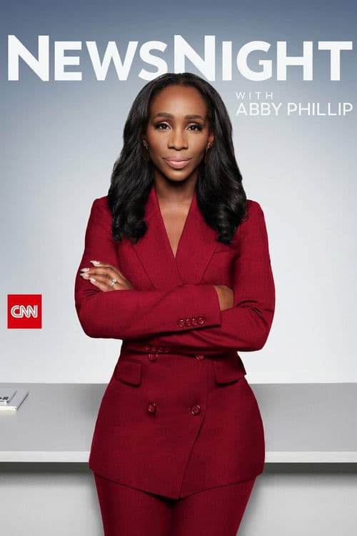 CNN NewsNight with Abby Phillip Season 2002 poster