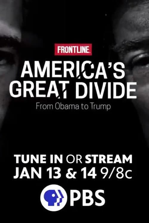 America's Great Divide: From Obama to Trump Season 1 poster