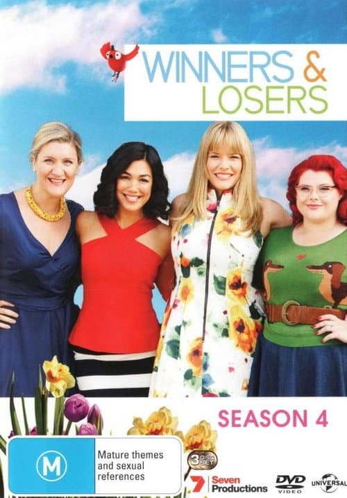 Winners & Losers Season 4 poster
