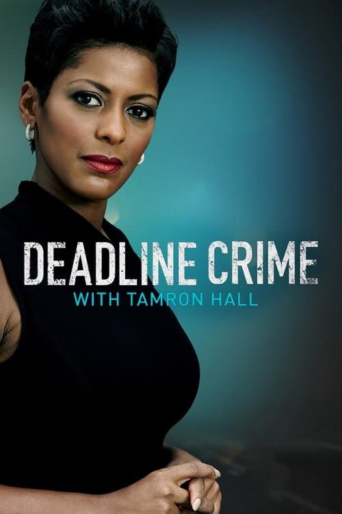 Deadline: Crime with Tamron Hall Season 2 poster