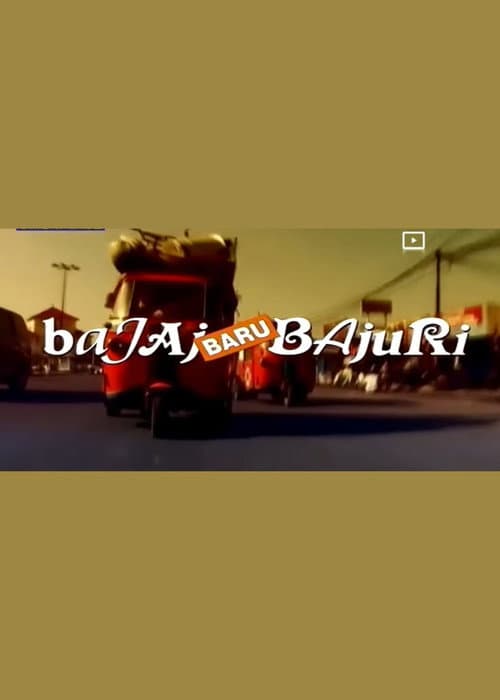 Bajaj Bajuri Bajaj Baru Bajuri poster