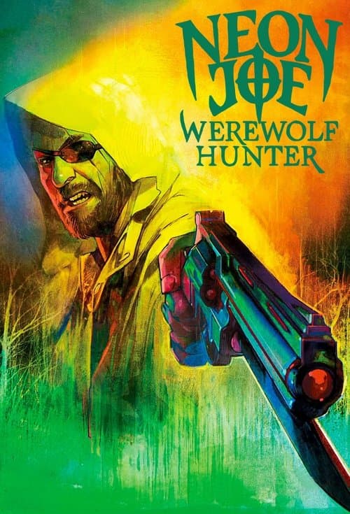 Neon Joe, Werewolf Hunter Season 2 poster