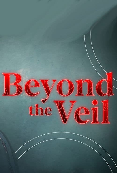 Beyond the Veil Season 1 poster