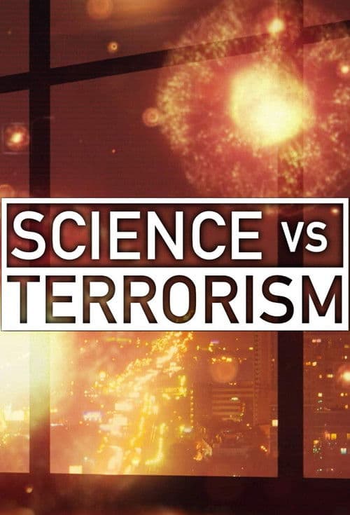 Science Vs. Terrorism Season 1 poster
