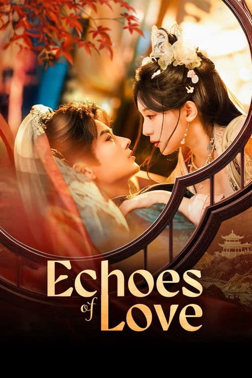 Echoes of Love Season 1 poster