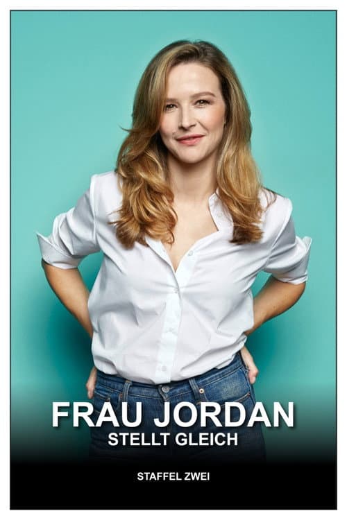 Frau Jordan stellt gleich Season 2 poster