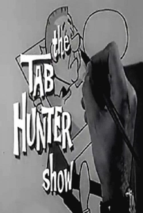 The Tab Hunter Show Season 1 poster