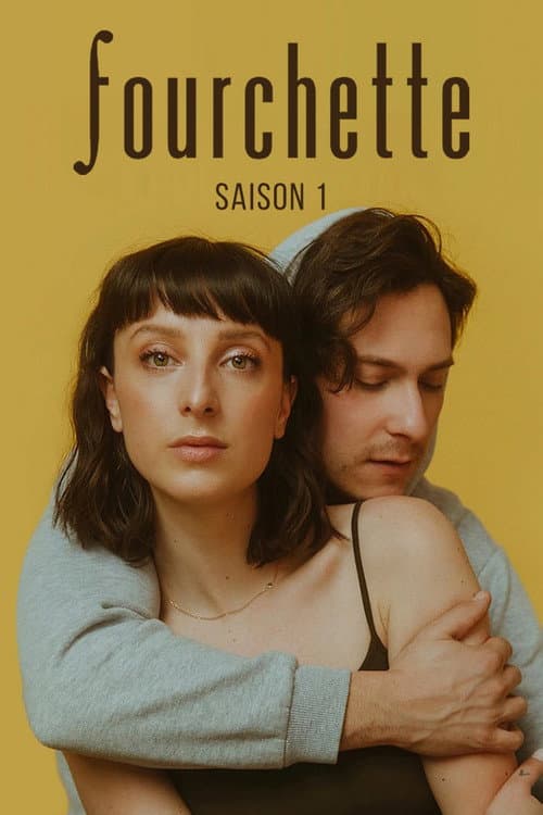 Fourchette Season 1 poster