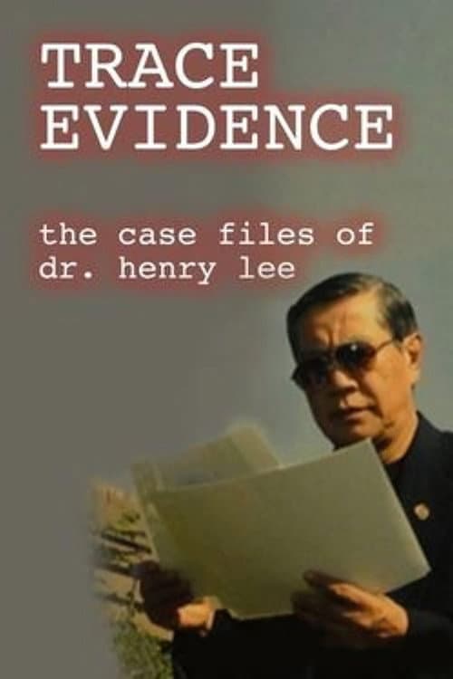 Trace Evidence: The Case Files of Dr. Henry Lee Season 2 poster