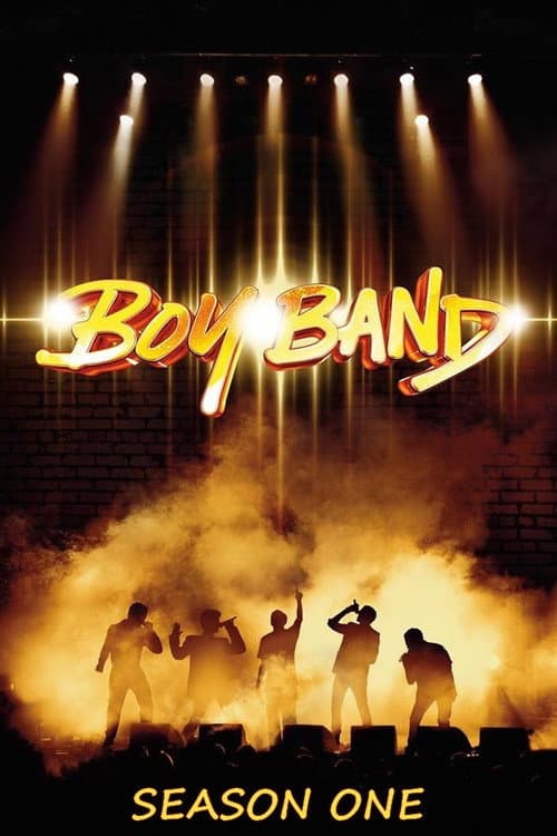 Boy Band Season 1 poster