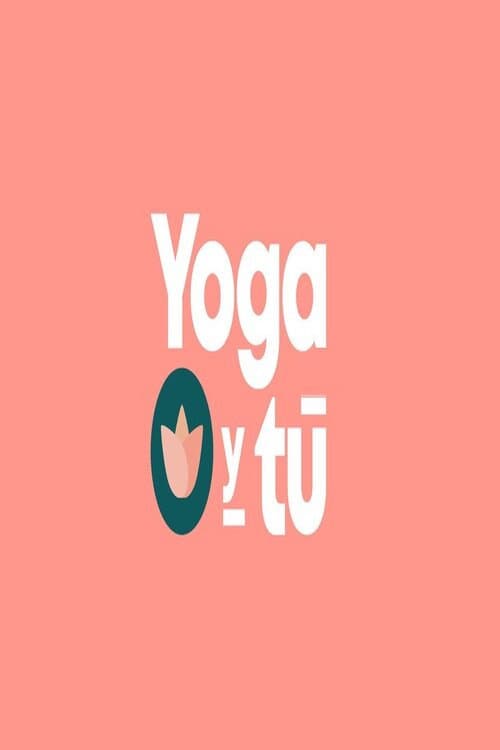 Yoga y tú Season 1 poster