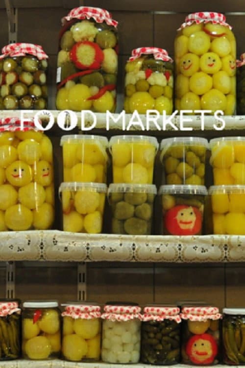 Food Markets: In the Belly of the City Season 1 poster