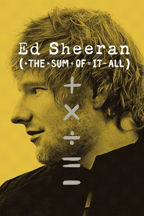 Ed Sheeran: The Sum of It All Miniseries poster
