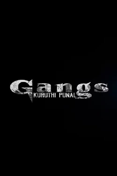 Gangs Kuruthi Punal Season 1 poster
