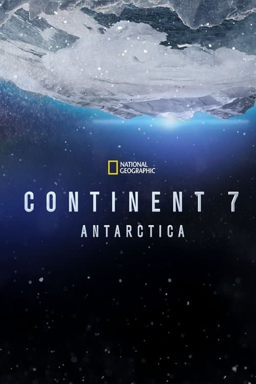 Continent 7: Antarctica Season 1 poster
