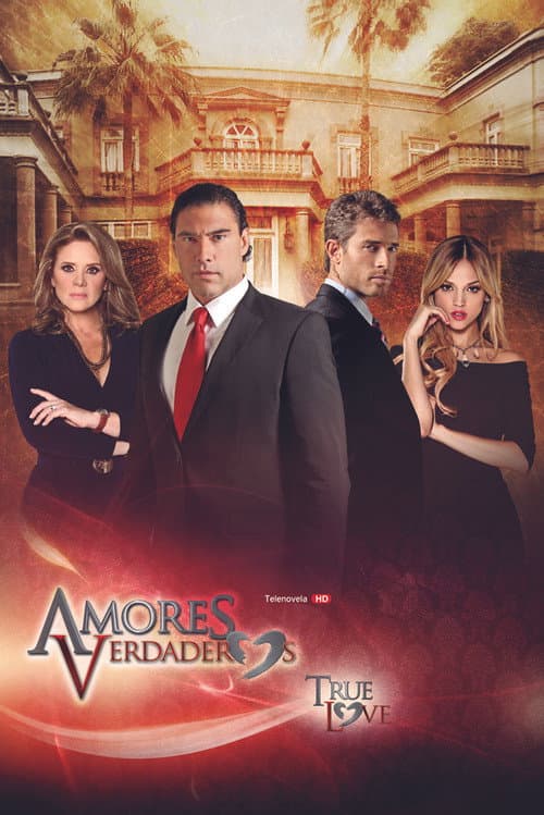 Amores verdaderos Season 1 poster