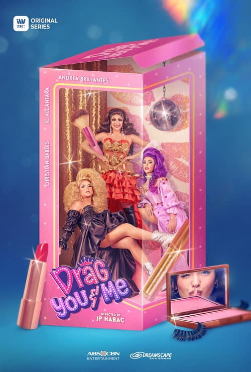 Drag You & Me Season 1 poster
