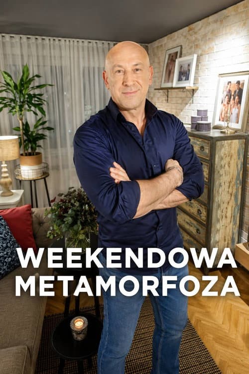 Weekendowa metamorfoza Season 1 poster