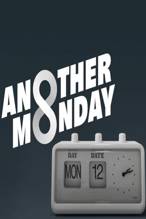 Another Monday Season 1 poster