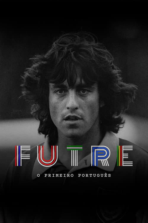 Paulo Futre: O Primeiro Português Season 1 poster