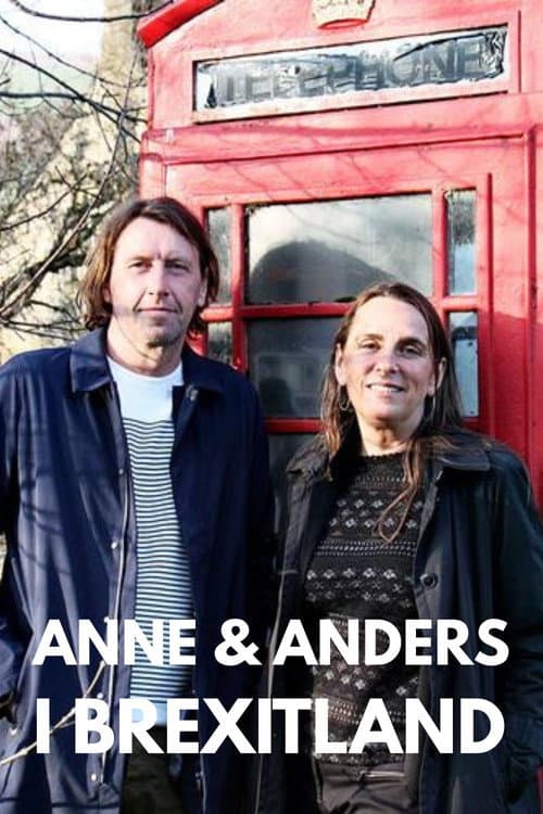 Anne og Anders i Brexitland Season 1 poster