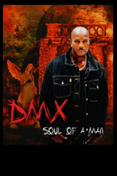 DMX: Soul of a Man Season 1 poster