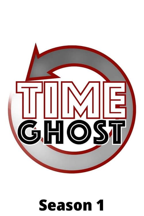 TimeGhost History Season 1 poster