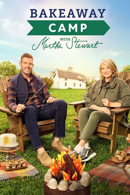 Bakeaway Camp with Martha Stewart Season 1 poster