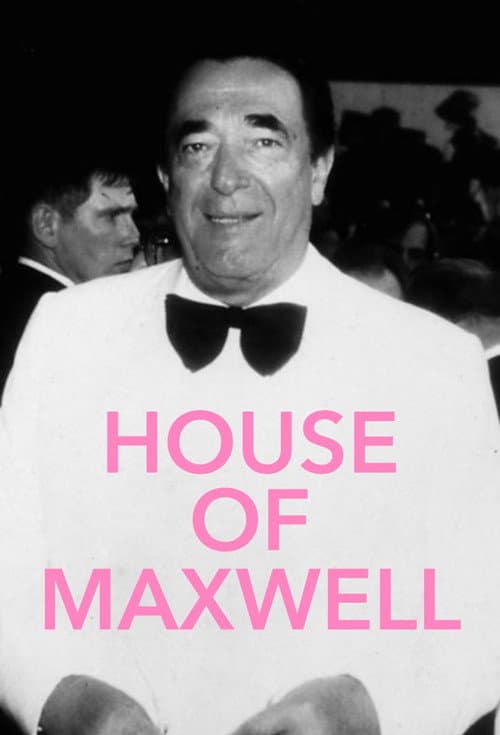 House of Maxwell Miniseries poster