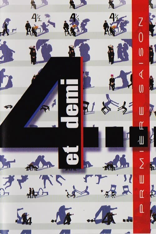 4 et demi... Season 1 poster