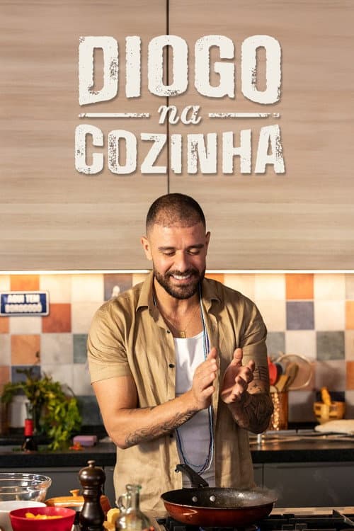 Diogo na Cozinha Season 1 poster