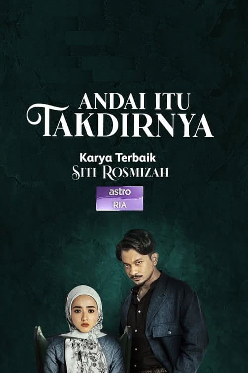 Andai Itu Takdirnya Andai Itu Takdirnya poster