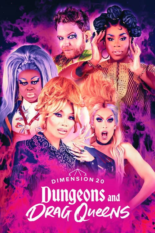 Dimension 20 Dungeons and Drag Queens poster