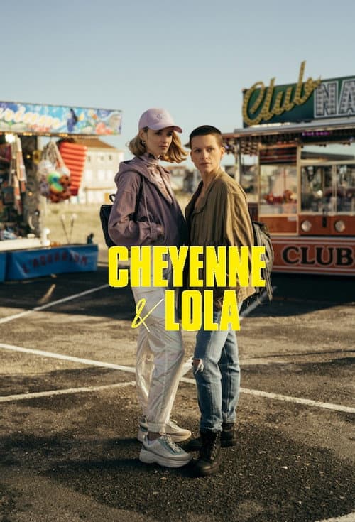 Cheyenne & Lola Season 1 poster