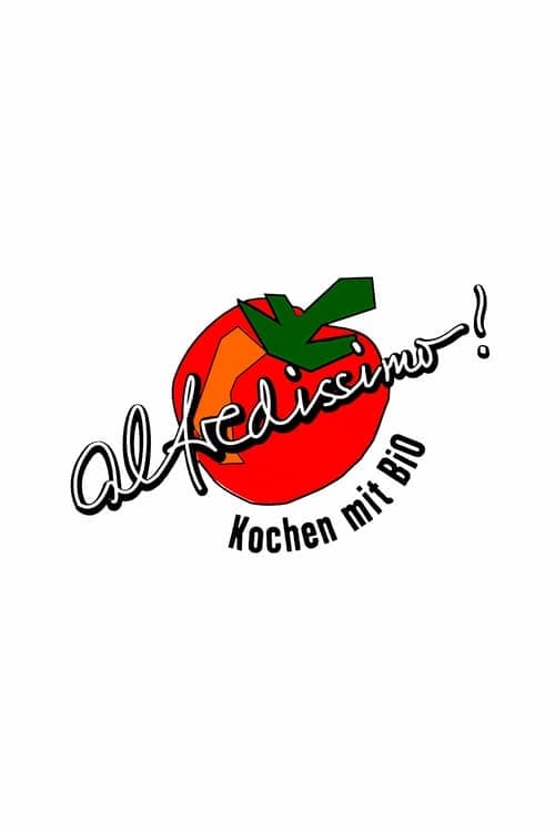 alfredissimo! Kochen mit Bio Season 2 poster