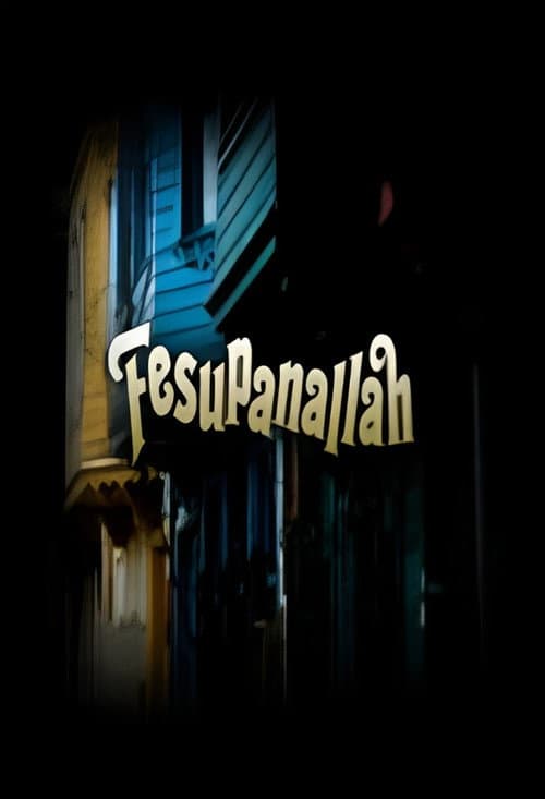 Fesupanallah Season 1 poster