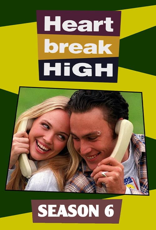 Heartbreak High Season 6 poster