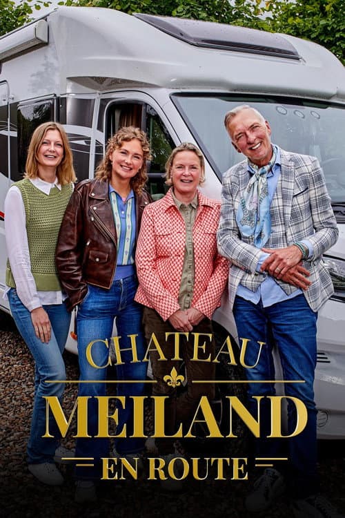 Chateau Meiland En Route Season 1 poster
