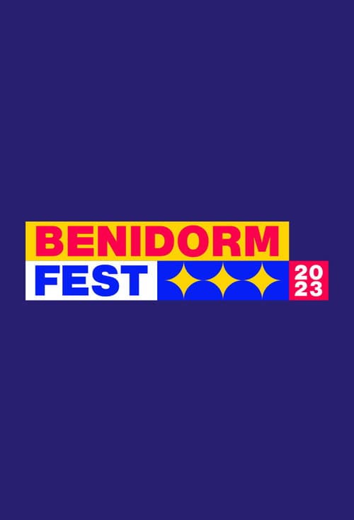 Benidorm Fest: Spain's Eurovision National Selection Season 2 - 2023 poster
